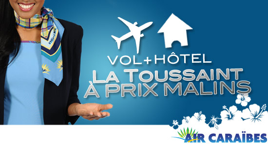 Air Caraibes - Vols - Hotels